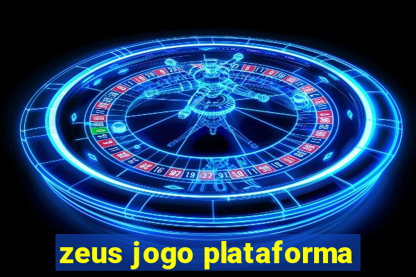 zeus jogo plataforma